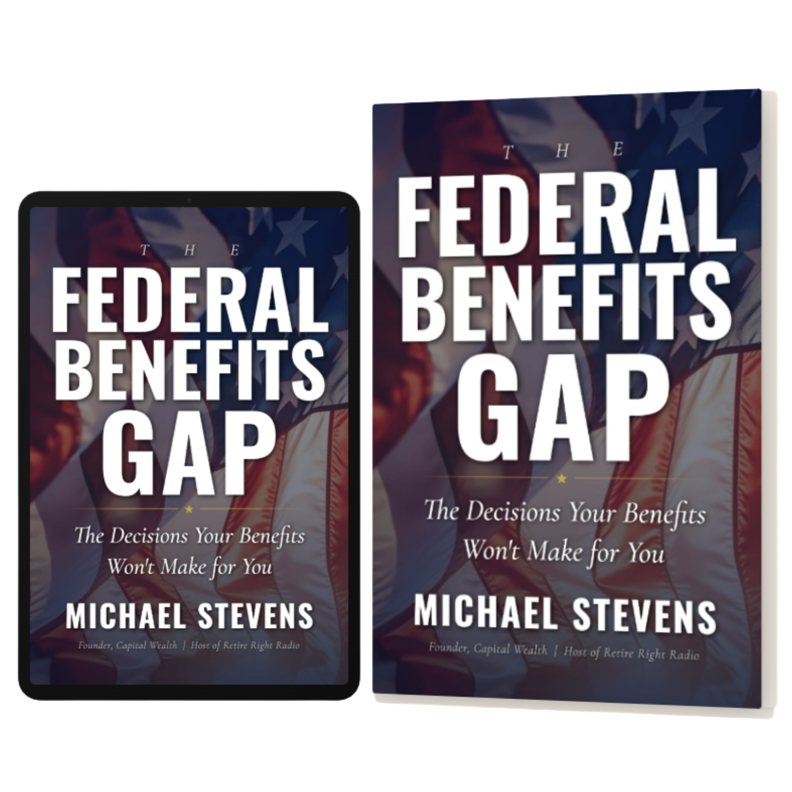 The Federal Benefit Gap — Book by Mike Stevens
